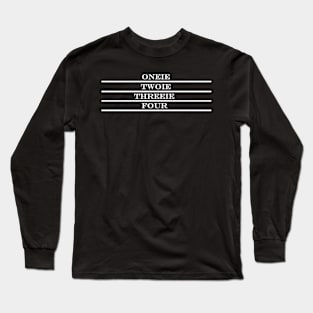 oneie twoie threeie four tap dancing Long Sleeve T-Shirt